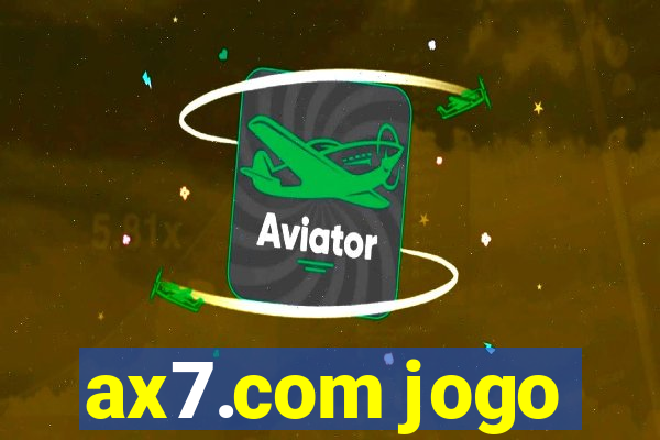 ax7.com jogo